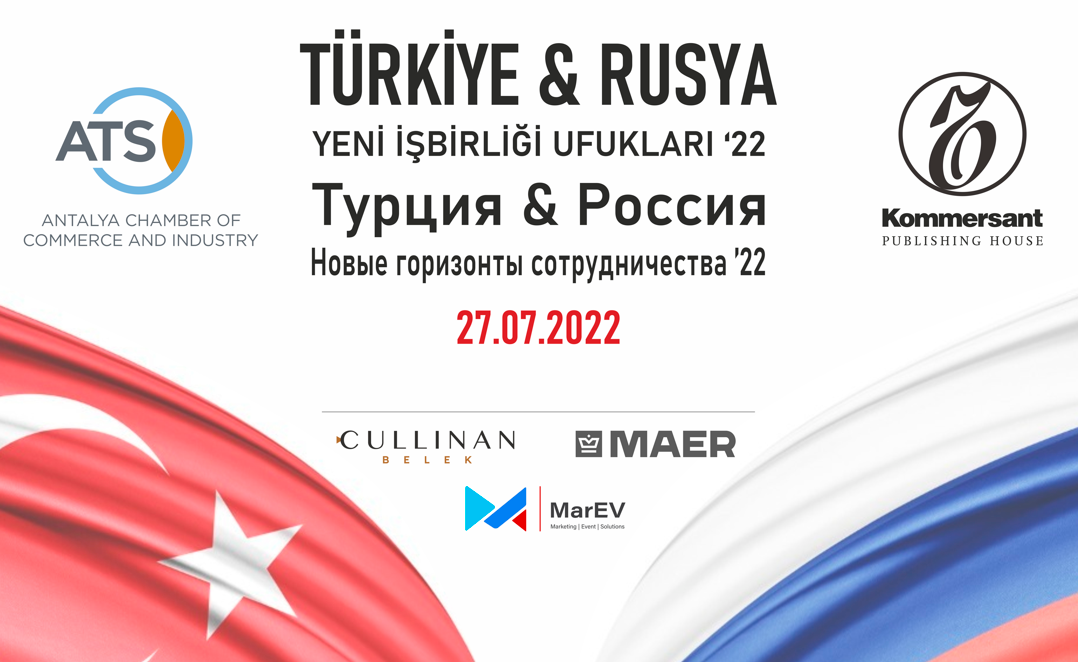 Турция & Россия. Новые горизонты сотрудничества `22